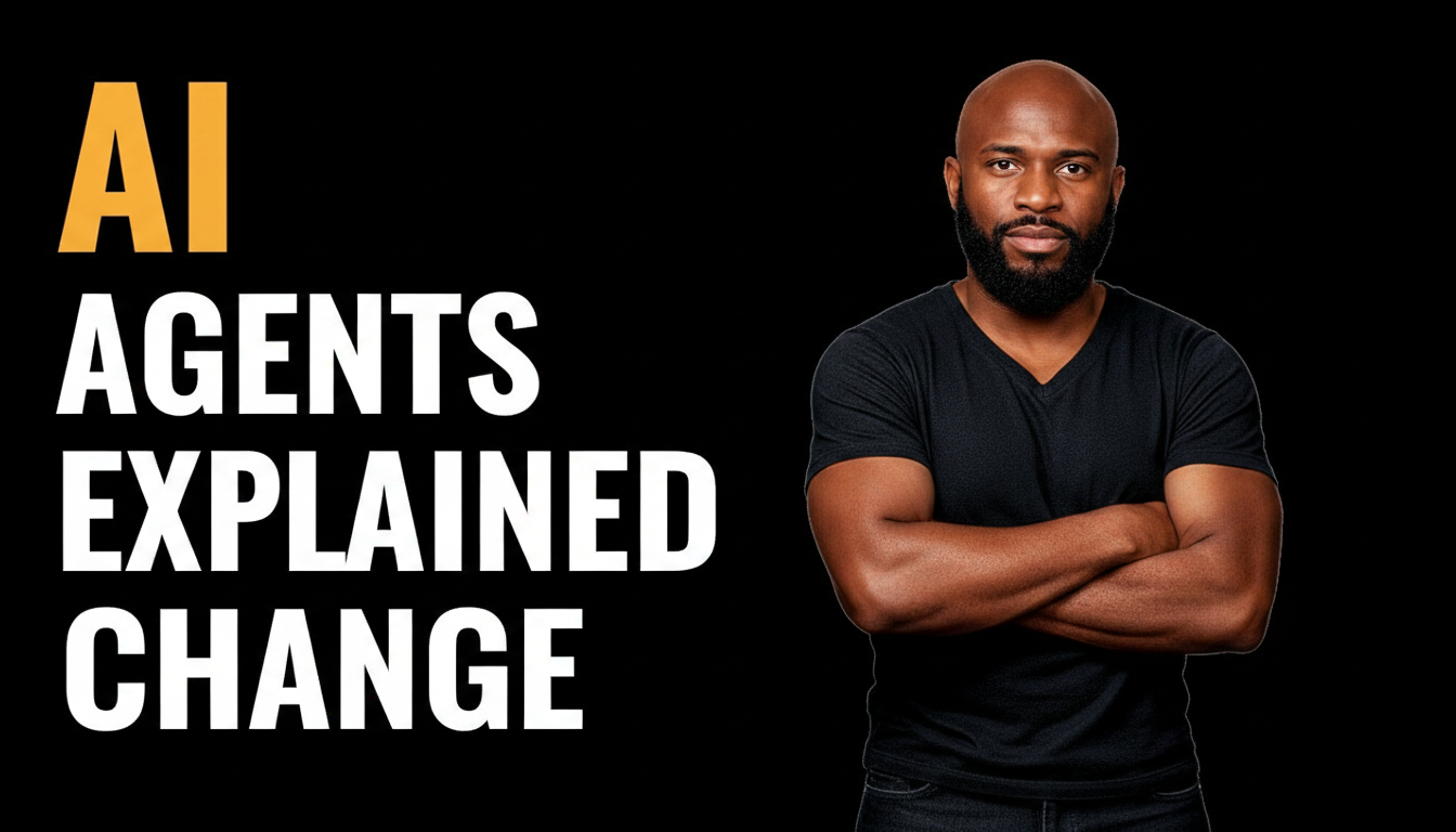 AI Agents Explained: Why They Change Everything For New Businesses